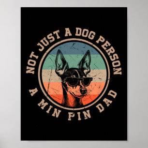 Min Pin Dad Funny Bernard Dog Dad Fathers Day Men  Poster