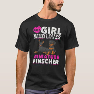 Min Pin Dog  Just A Girl Who Loves Miniature Pinsc T-Shirt