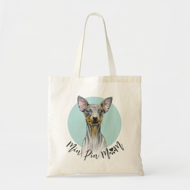 Min Pin Dog Mom Miniature Pinscher Cute Puppy Tote Bag (Front)