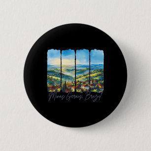 Minas Gerais Brazil Traveling Trip Minas Gerais Va 2 Inch Round Button