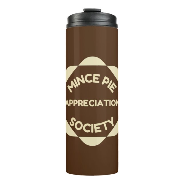 Mince Pie Appreciation Society Thermal Tumbler (Front)