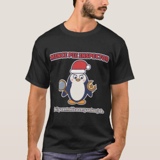 Mince Pie Inspector Funny Penguin Christmas Design T-Shirt