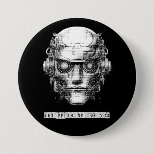 Mind Control Cyberpunk Robot 3 Inch Round Button