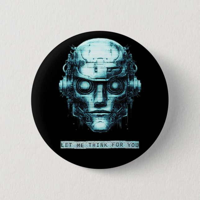 Mind Control Cyberpunk Robot Blue Grunge 2 Inch Round Button (Front)