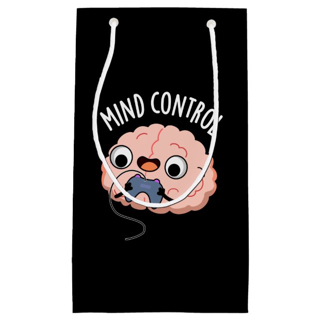 Mind Control Funny Brain Pun Dark BG Small Gift Bag (Front)