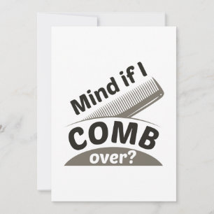 Mind If I Comb Over Thank You Card