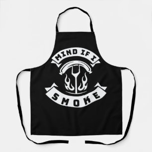 Mind if I Smoke Funny BBQ Grilling Apron
