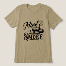 Mind if I Smoke