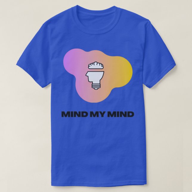 Mind My Mind Classic TShirt (Design Front)