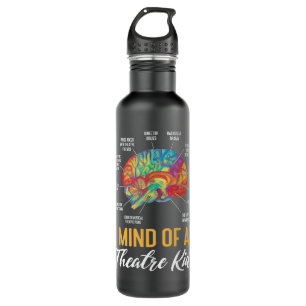 Mind of an Theater Kid Actress Broadway Musical Th 710 Ml Water Bottle
