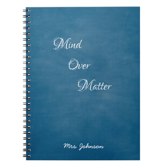 Mind Over Matter Blue Notebook (Front)