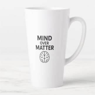 Mind Over Matter – T-shirt à Texte Noir et Design  Latte Mug