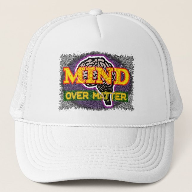 Mind Over Matter Trucker Hat (Front)