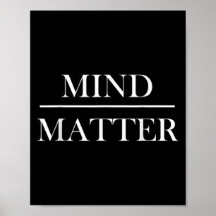 Mind Over Motivational Men Women Kids Poster