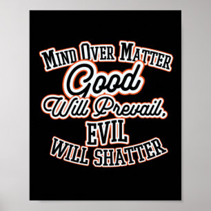 Mind Over Motivational Phrase Art Sticker  Poster
