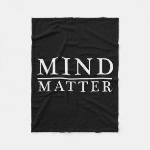 Mind Over Motivational Stoic Philosophy Quote Tee Fleece Blanket