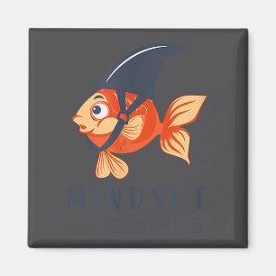 Mind Set Is Everything Insration Funny  Magnet