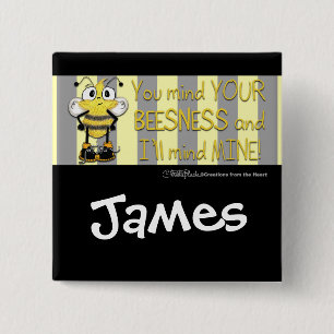 Mind Your BEEsness! 2 Inch Square Button