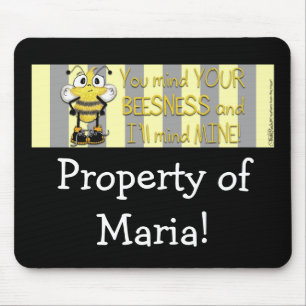 Mind Your BEEsness! Mouse Pad