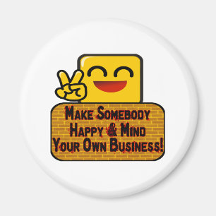 Mind Your Business Magnet