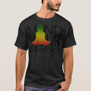 Mind Your Journey Premium T-Shirt