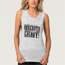 Mind Your Own Biscuits Muscle Tee