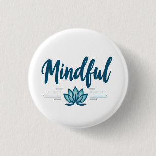 mindful 1 inch round button
