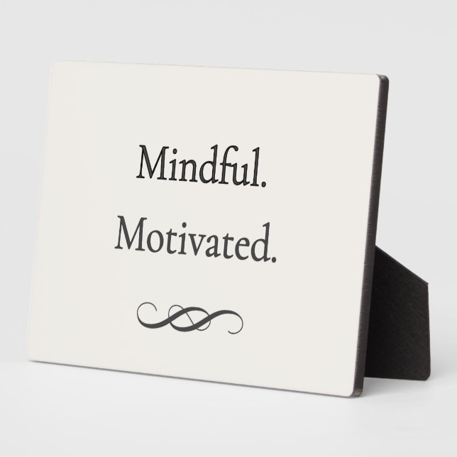 Mindful Motivated — Gentle Focus Plaque (Side)