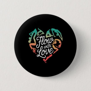 Mindful Movement Flow With Love Yoga Heart Energy 2 Inch Round Button