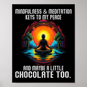 Mindfulness And Meditation Keys To My Peace And Ma Poster