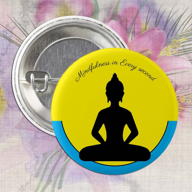 Mindfulness in Every Second /Meditation & Yoga 1 Inch Round Button (Creator Uploaded)