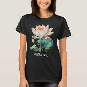 Mindfulness Saying Minimal Yoga Tee Mindful Soul
