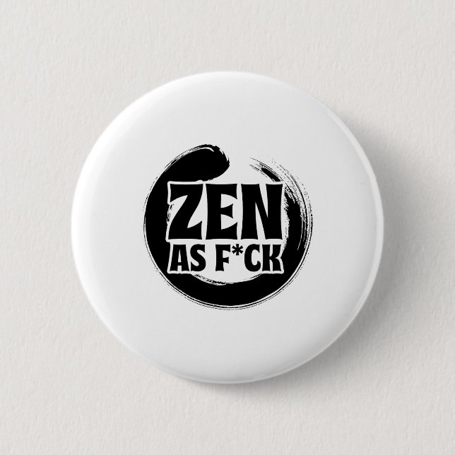 Mindfulness Zen As Fck Inner Peace Meditation Budd 2 Inch Round Button (Front)