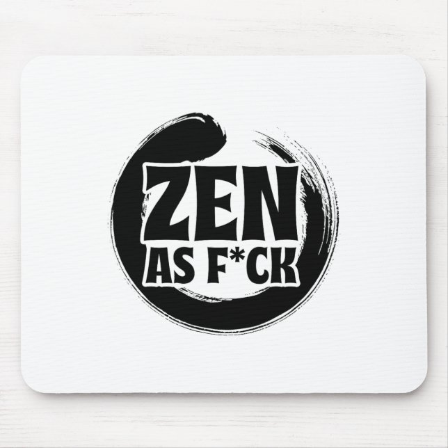 Mindfulness Zen As Fck Inner Peace Meditation Budd Mouse Pad (Front)