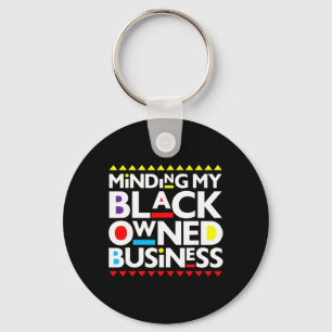 Minding My Black Owned Business African History Mo Keychain