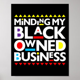 Minding My Black Owned Business African History Mo Poster