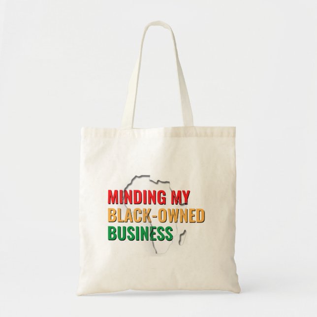 Minding My Black-Owned Business Tote Bag (Front)
