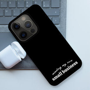 Minding my own Small Business Owner iPhone 16 Pro Case