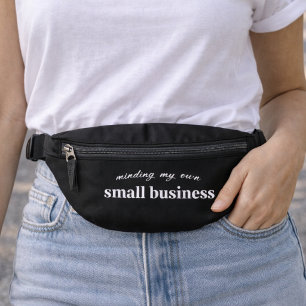 Minding my own Small Business Owner Fanny Pack