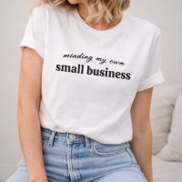 Minding my own Small Business Owner
