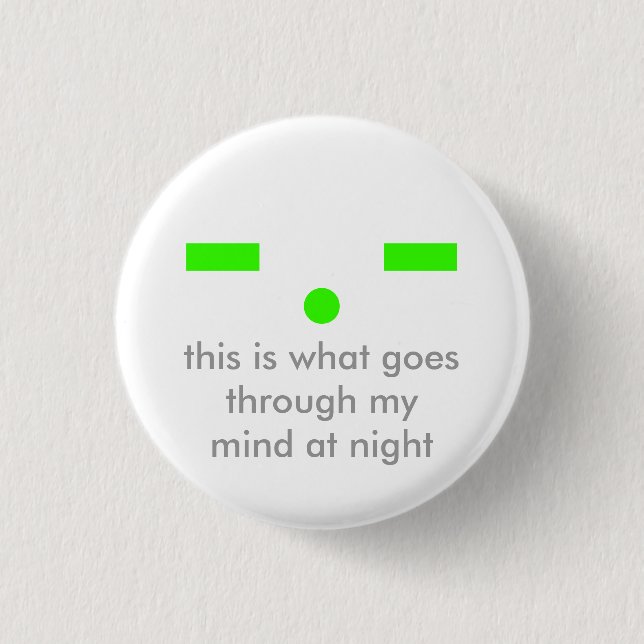 Minds at Night 1 Inch Round Button (Front)