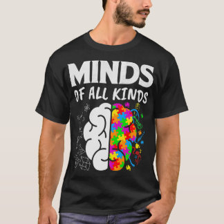 Minds of all kinds 2 T-Shirt