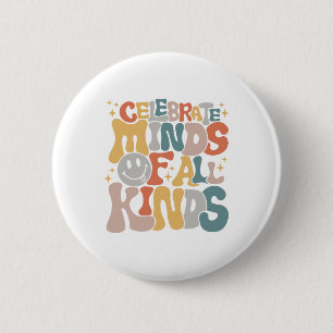 Minds Of All Kinds Mental Health Autism Awareness 2 Inch Round Button