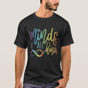 Minds Of All Kinds, Neurodiversity Infinity Autism T-Shirt