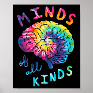 Minds Of All Kinds Neurodiversity Tie Dye Autism A Poster