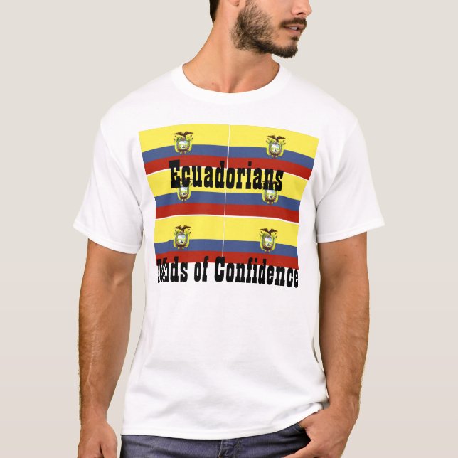 Minds of confidence ecuador T-Shirt (Front)