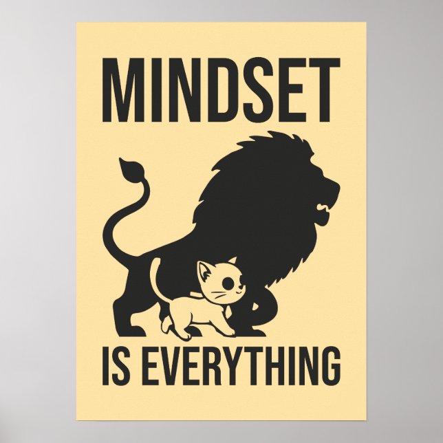 Mindset is Everything - Cat Lion Motivational Poster (Front)