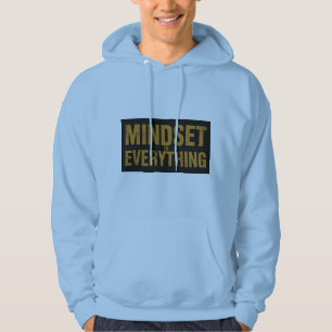 Mindset Is Everything Motivational Shirt / Hoodie