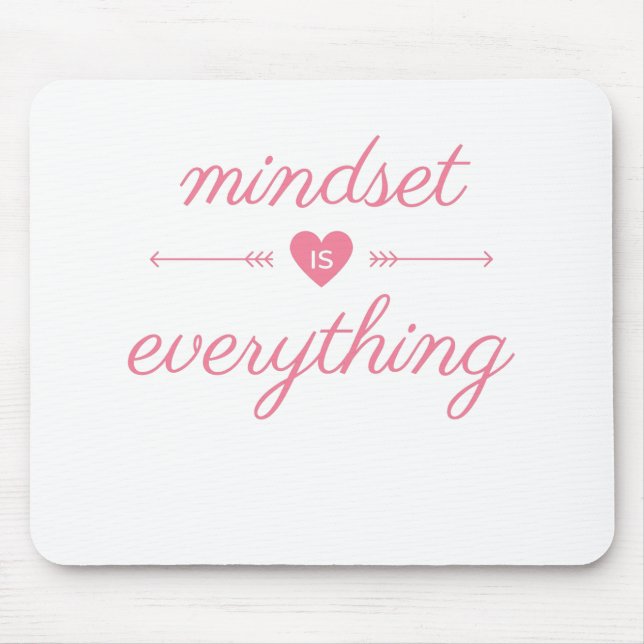 Mindset is Everything Mouse Pad (Front)