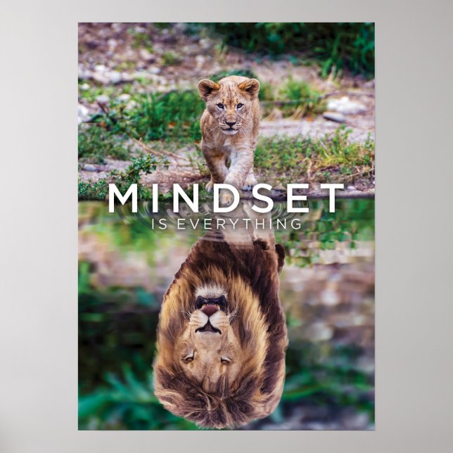 Mindset Is Everything, Roaring Lion Cub Reflection Poster (Front)
